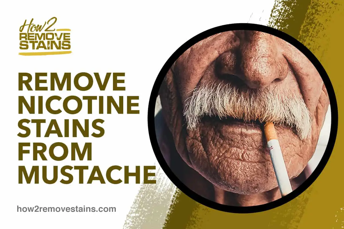 Hur man tar bort nikotinfläckar från mustasch